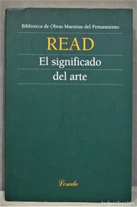 Gebrauchte Bücher: EL SIGNIFICADO DEL ARTE. READ